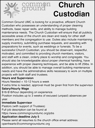 Church Custodian Needed, Common Ground