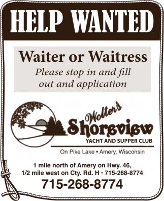 Wait Staff Bus / Dishwasher, Wolter's Shoreview Supper Club, Amery, WI