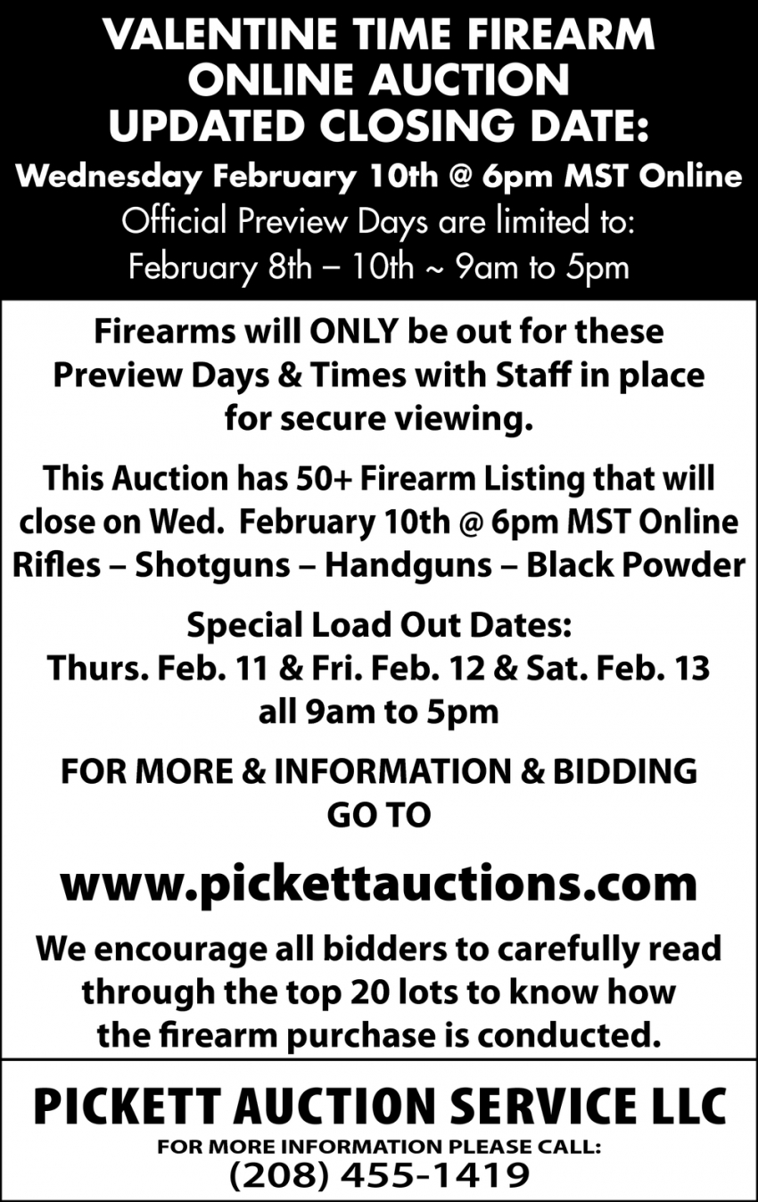 Valentine Time Firearm, Pickett Auction Service, Caldwell, ID