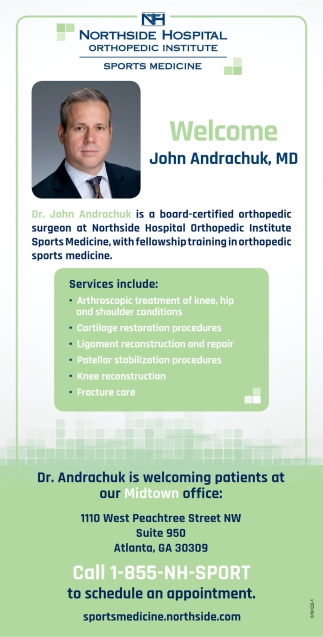 Welcome John Andrachuk, MD, Northside Hospital Orthopedic ...