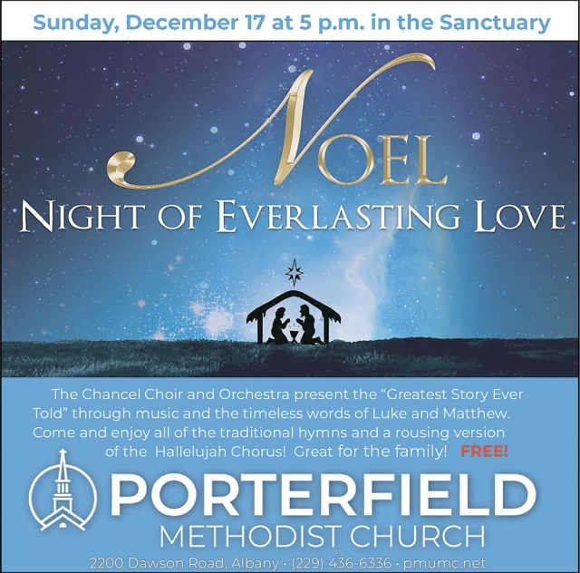 Noel Night of Everlasting Love, Porterfield Memorial United Methodist Church, Albany, GA