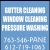 Gutter Cleaning - Window Cleaning - Pressure Washing  
