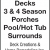 Decks 3 & 4 Season Porches