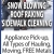 Snow Blowing Roof Raking Sidewalk Cleaning