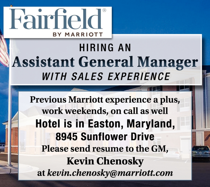 Assistant General Manager Fairfield By Marriott Assistant General Manager Fairfield By Marriott