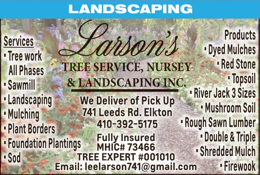 Larson's Tree Service Nursery & Landscaping, Inc.