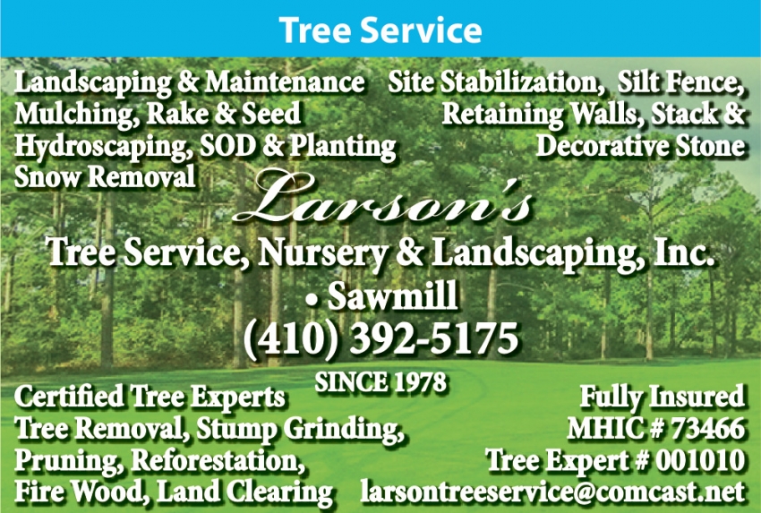 Larson's Tree Service Nursery & Landscaping, Inc.