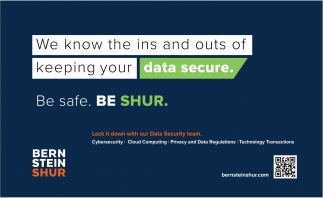 We Know The Ins and Outs of Keeping Your Data Secure.