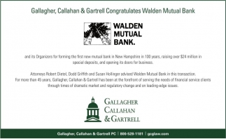 Gallagher, Callahan & Gartrell Congratulates Walden Mutual Bank