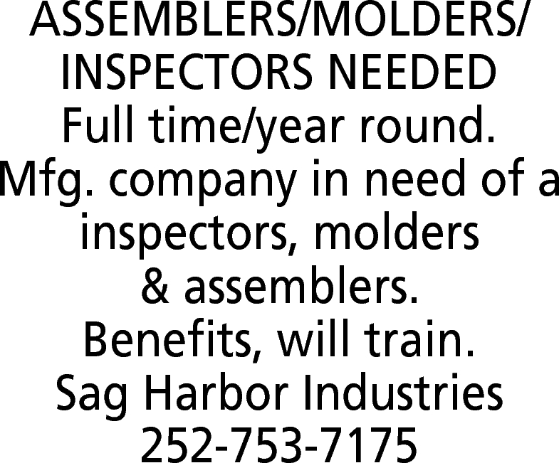 Assemblers/Molders/Inspectors
