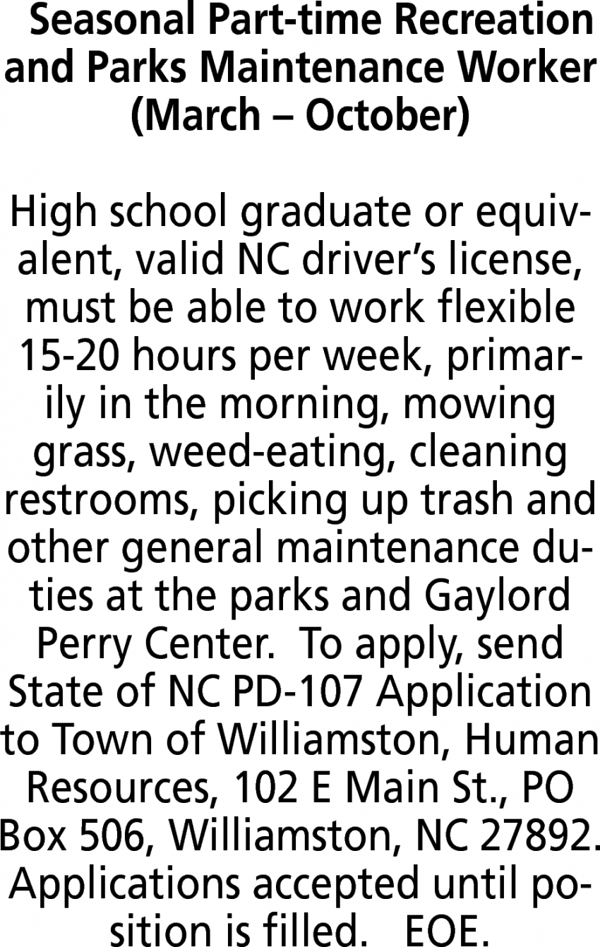 Seasonal Part Time Recreation And Parks Maintenance Worker