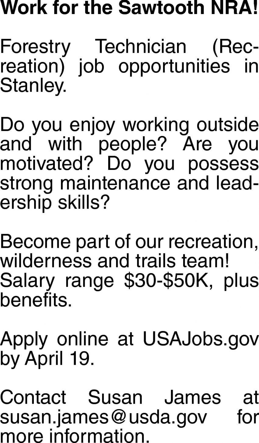 Forestry Technician, Sawtooth NRA - Susan James