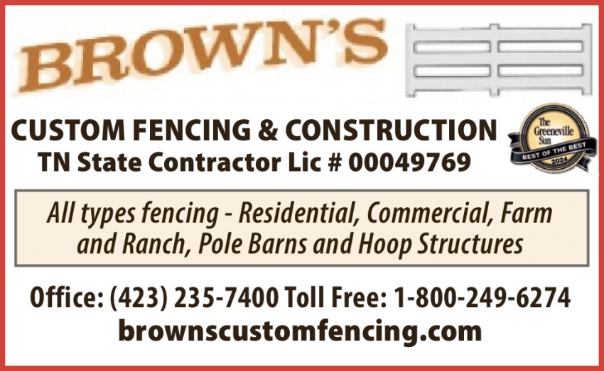 Brown's Custom Fencing & Construction
