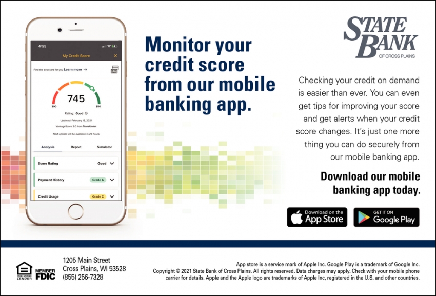 Monitor Your Credit Score From Our Mobile Banking App State Bank Of Cross Plains Madison Wi