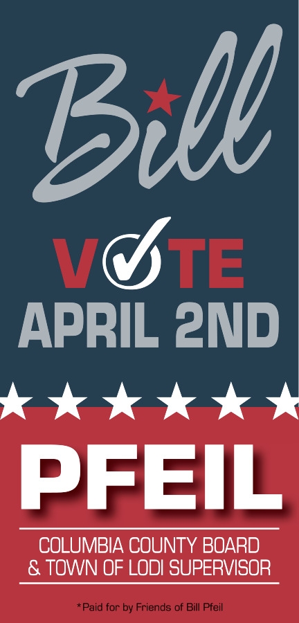 Vote April 2nd, Bill Pfeil