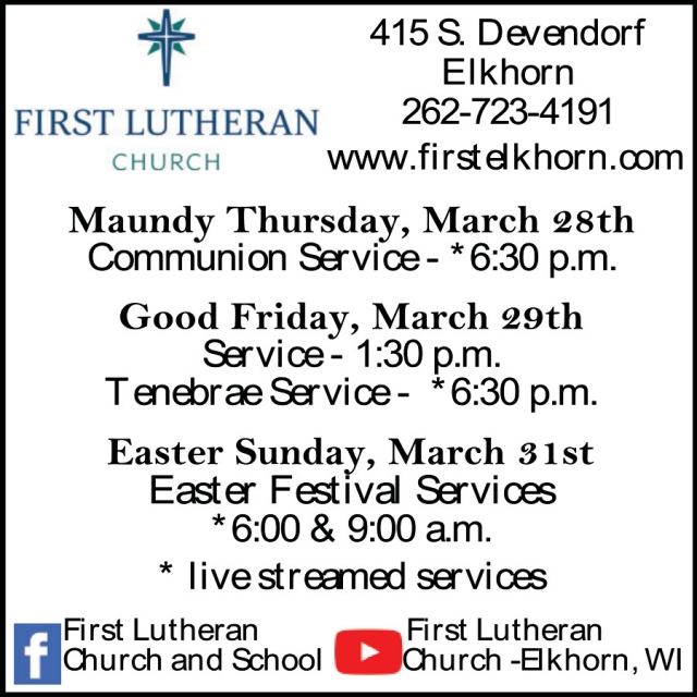 Live Streamed Services, First Lutheran Church - Elkhorn, Elkhorn, WI