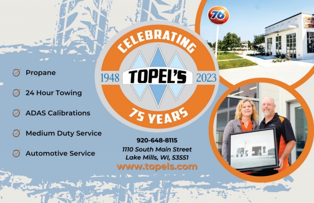 Celebrating 75 Years, Topel's Towing & Repair, Inc., Lake Mills, WI