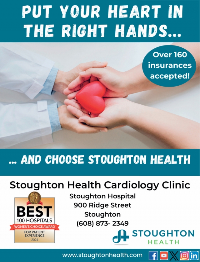 Put Your Heart In The Right Hands, Stoughton Hospital, Stoughton, WI