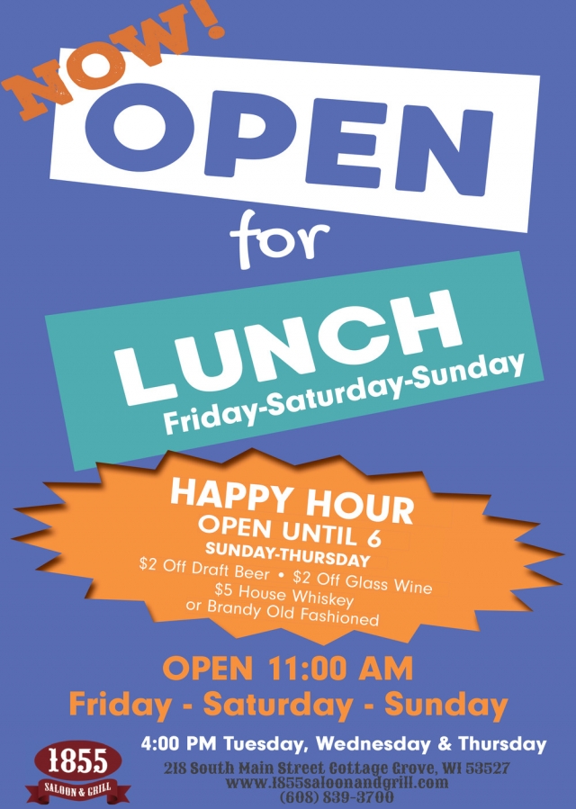 Now! Open For Lunch, 1855 Saloon & Grill - Olde Town Coffee House, Cottage Grove, WI