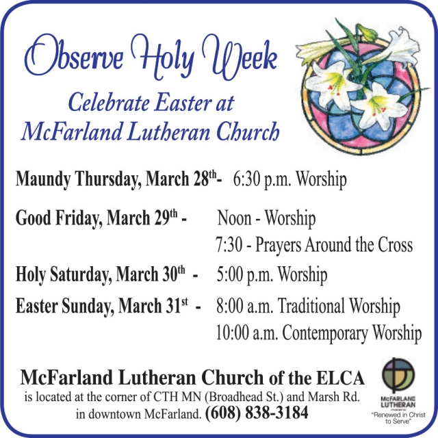 Observe Holy Week, McFarland Lutheran Church, Mcfarland, WI
