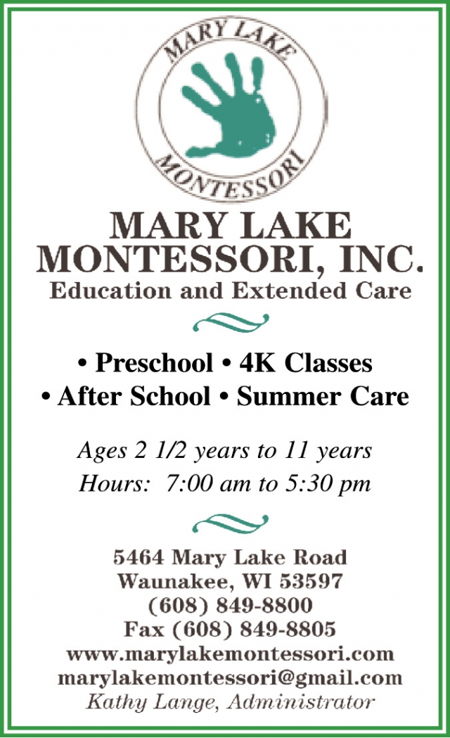 Education and Extended Care, Mary Lake Montessori, Inc