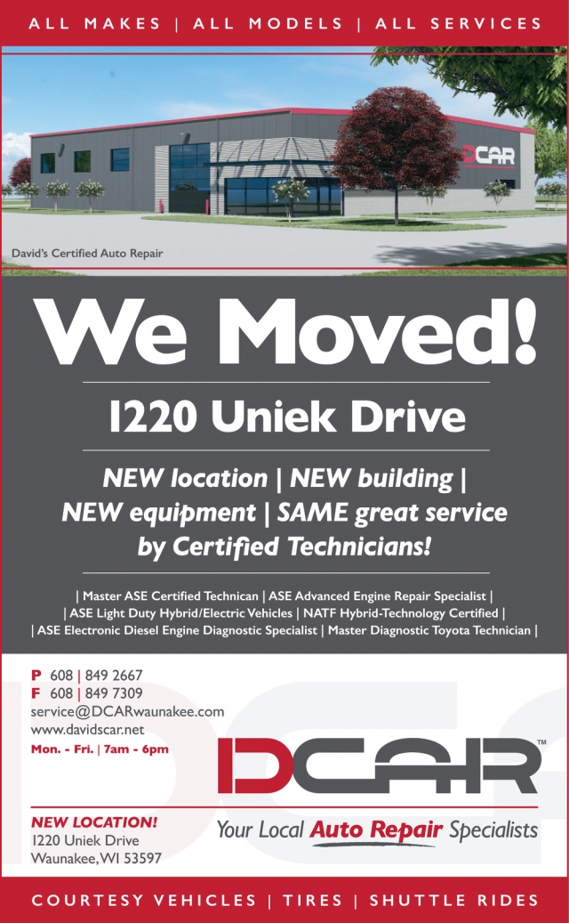 We Moved!, David's Certified Auto Repair, Waunakee, WI