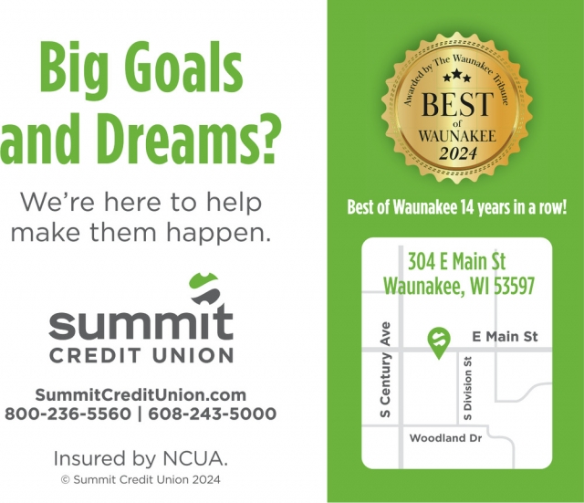 Big Goals and Dreams?, Summit Credit Union, Milwaukee, WI