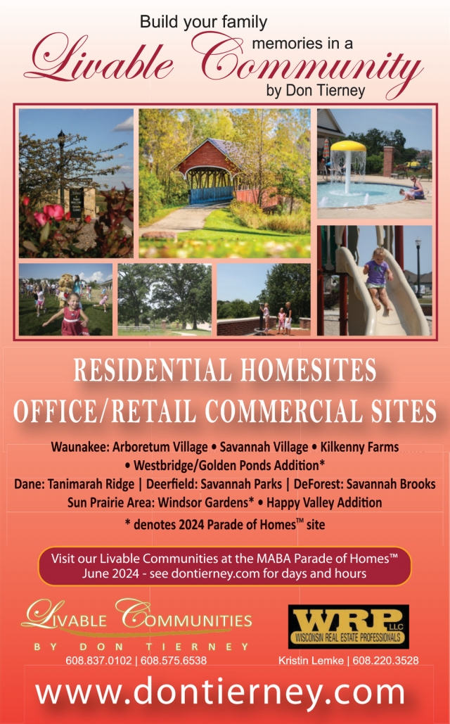 Residential Homesites Office / Retail Commercial Sites, Livable Communities by Don Tierney, De Forest, WI