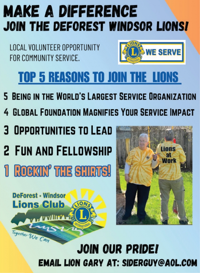 Top 5 Reasons to Join the Lions, DeForest Windsor Lions