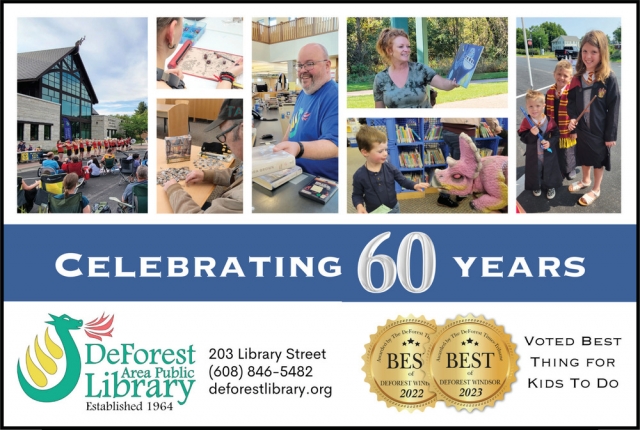 Celebrating 60 Years, DeForest Area Public Library, De Forest, WI