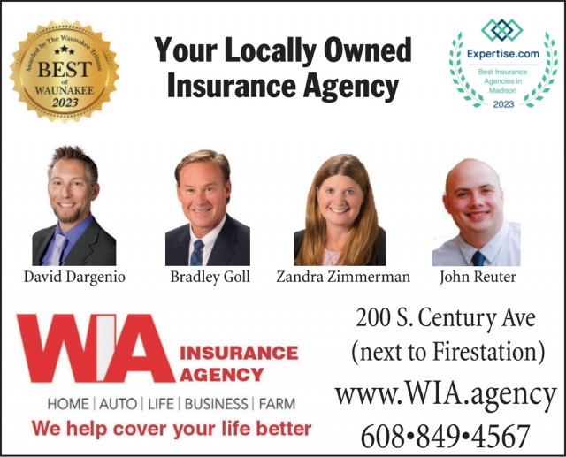 Your Locally Owned Insurance Agency, WIA Insurance, Waunakee, WI
