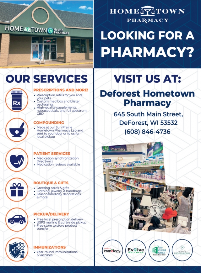 Looking for A Pharmacy?, DeForest Hometown Pharmacy, Deforest, WI
