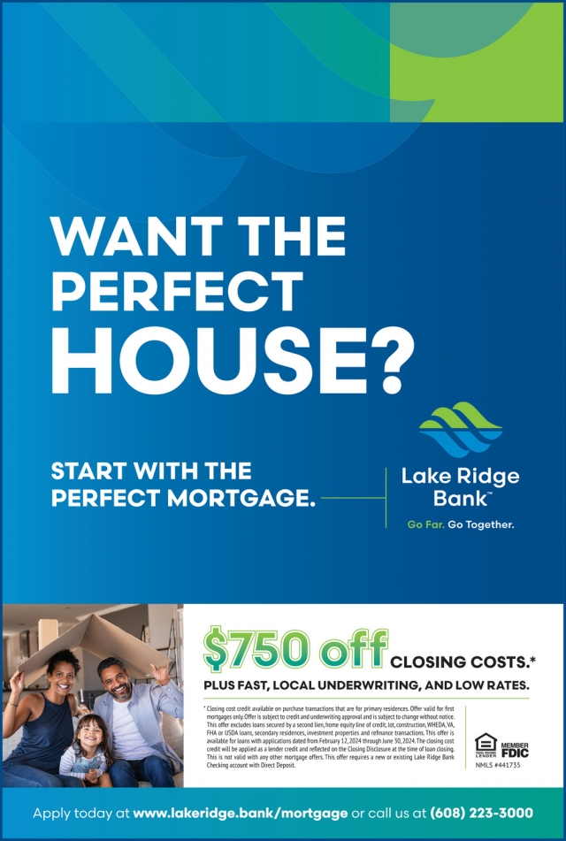 Want the Perfect House?, Lake Ridge Bank, Madison, WI