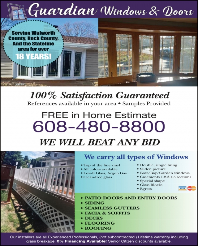 100% Satisfaction Guaranteed, Guardian Windows & Doors, Walworth, WI
