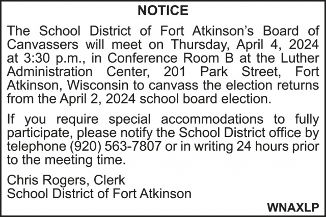 Notice, School District of Fort Atkinson, Fort Atkinson, WI