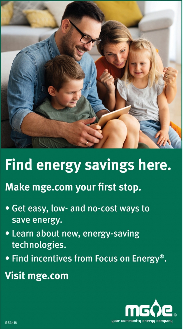 Find Energy Savings Here., MGE - Madison Gas & Electric Company, Madison, WI