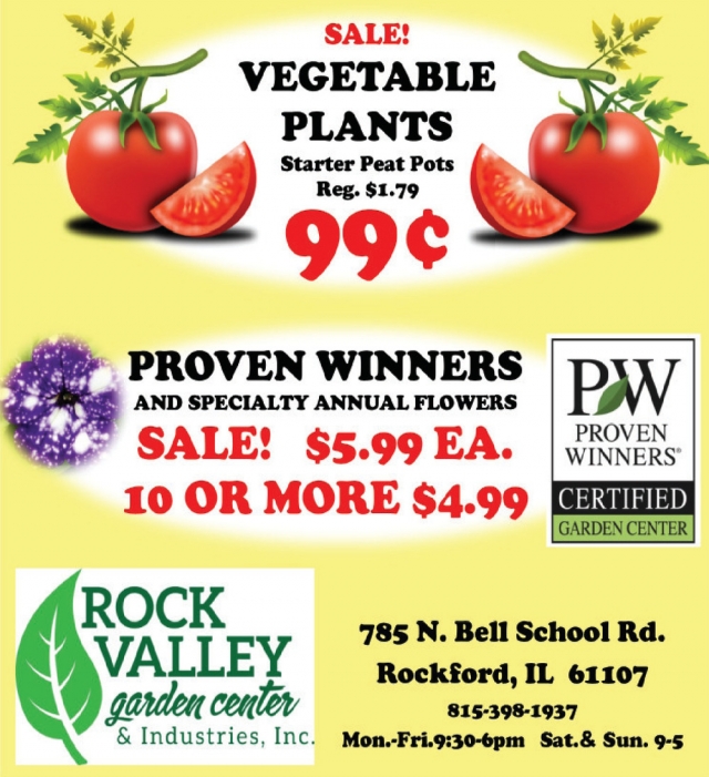 Sale! Vegetable Plants, Rock Valley Garden Center