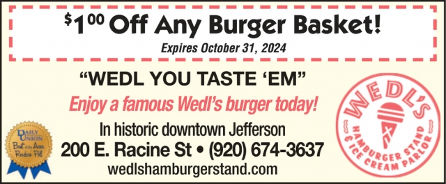 Wedl You Taste 'Em, Wedl's Hamburger Stand, Jefferson, WI