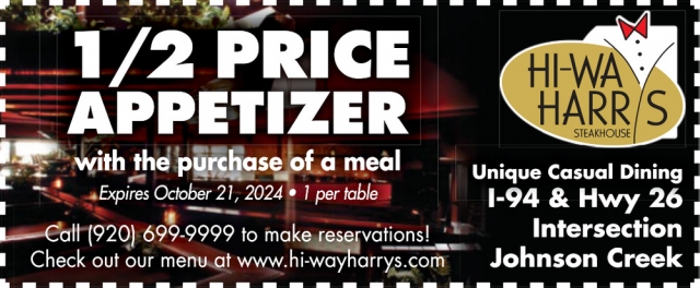 1/2 Price Appetizer, Hi-Way Harry's, Johnson Creek, WI