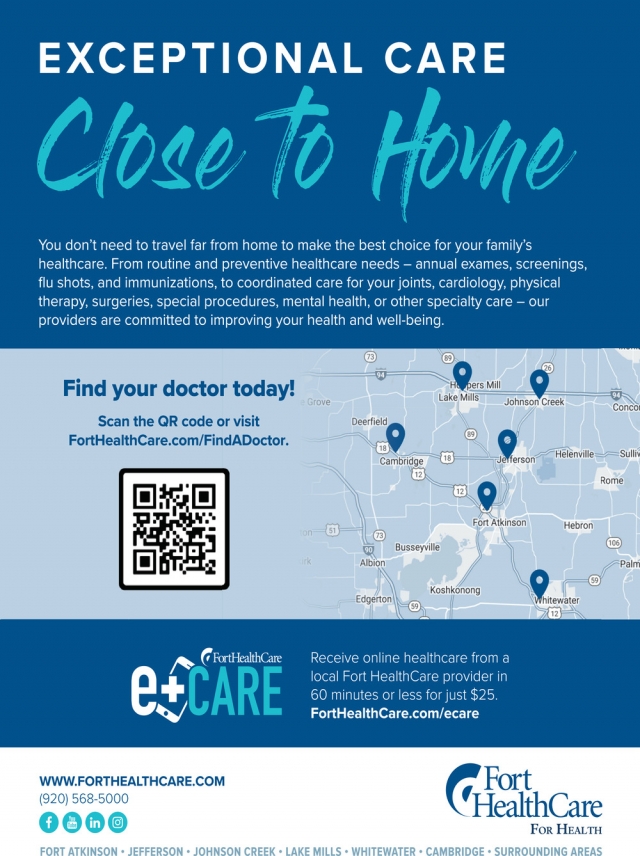 Exceptional Care Close to Home, Fort HealthCare for Health, Fort Atkinson, WI