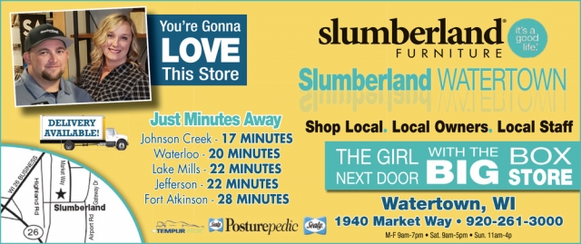 Just Minutes Away, Slumberland Furniture - Watertown, Watertown, WI