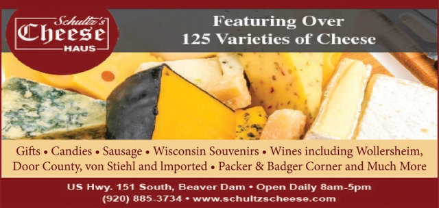 Featuring Over 125 Varieties Of Cheese, Schultz's Cheese Haus, Beaver Dam, WI