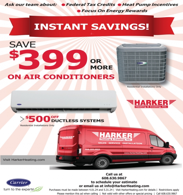 Instant Savings!, Harker Heating & Cooling, Inc, Madison, WI