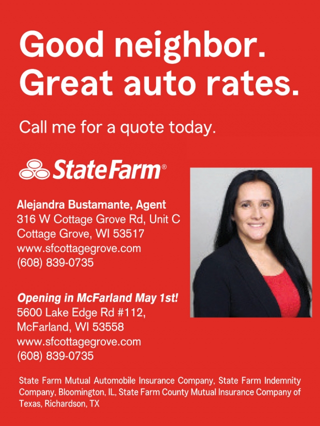 Good Neighbor. Great Auto Rates, State Farm - Alejandra Bustamante, Cottage Grove, WI