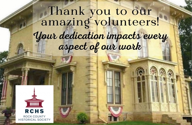 Thank You to Our Amazing Volunteers!, Rock County Historical Society, Janesville, WI