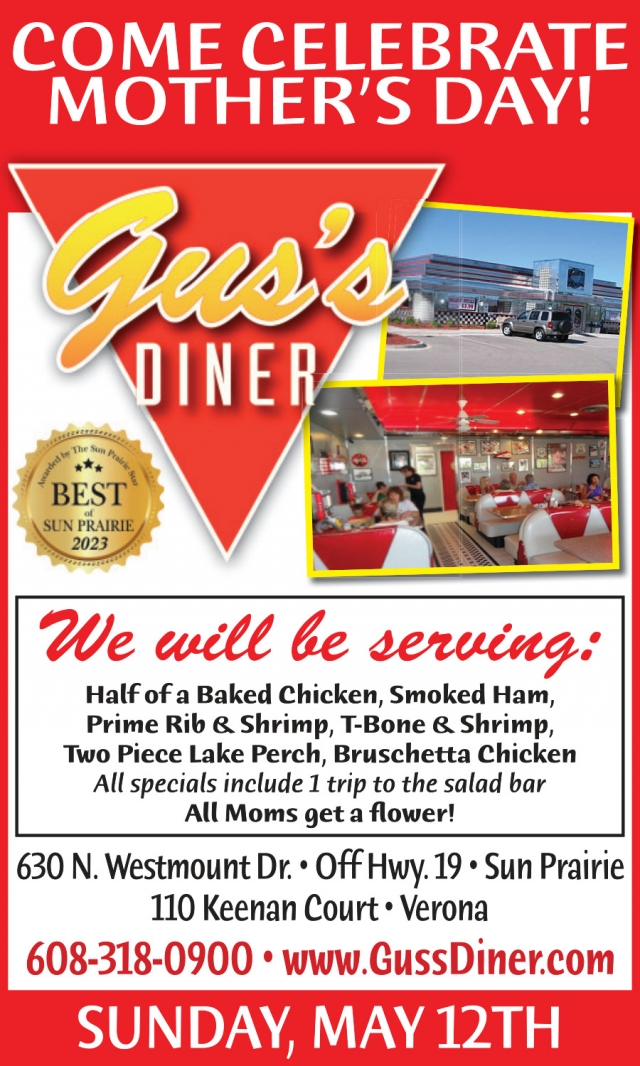 Come Celebrate Mother's Day!, Gus's Diner, Verona, WI