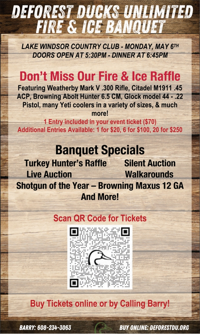 Don't Miss Our Fire & Ice Raffle, Deforest Ducks Unlimited Fire & Ice Banquet (May 6, 2024)