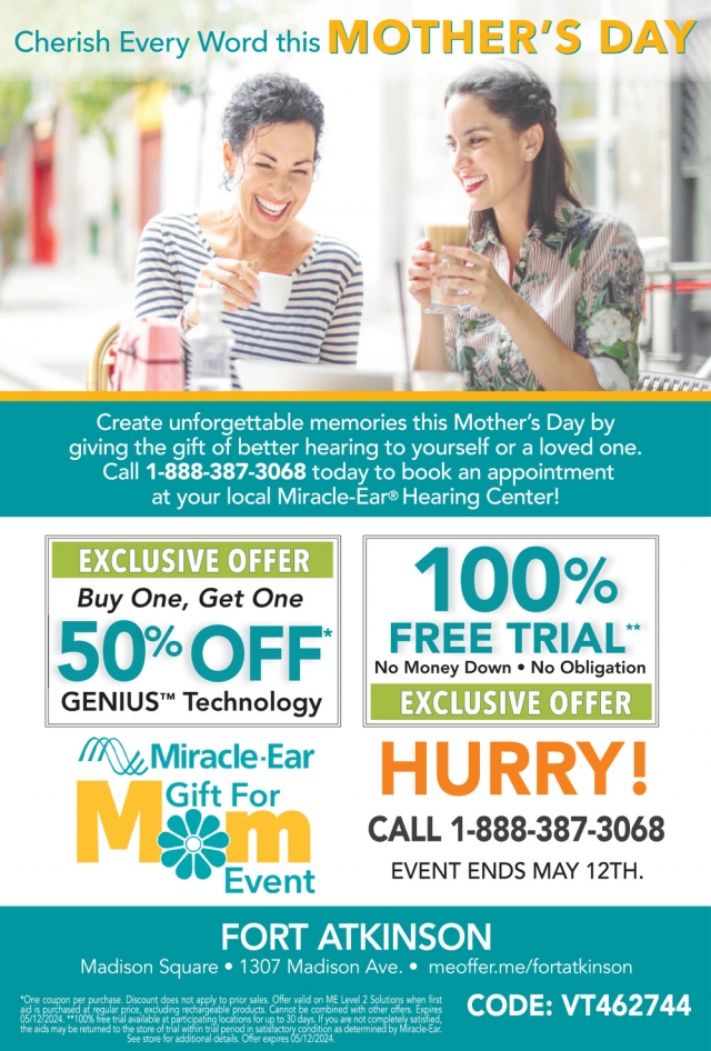 Cherish Every Word This Mother's Day, Miracle Ear - Fort Atkinson