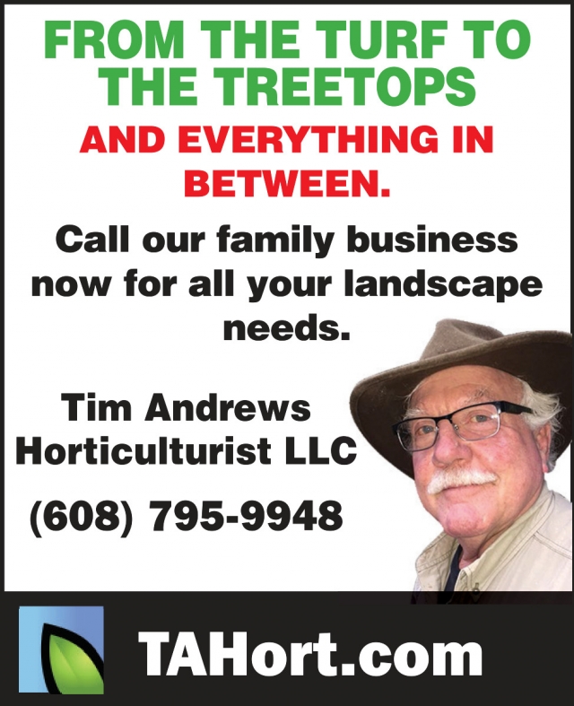 Horticulturist, Tim Andrews Horticulturist LLC, Mazomanie, WI