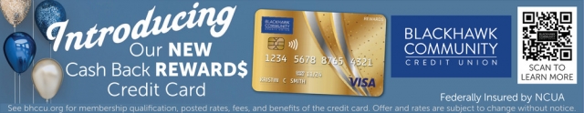 Introducing Our New Cash Back Rewards Credit Card, Blackhawk Community Credit Union, Stoughton, WI